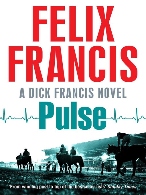Title details for Pulse by Felix Francis - Wait list